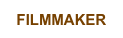 FILMMAKER